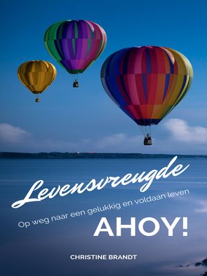 cover image of Levensvreugde Ahoy!